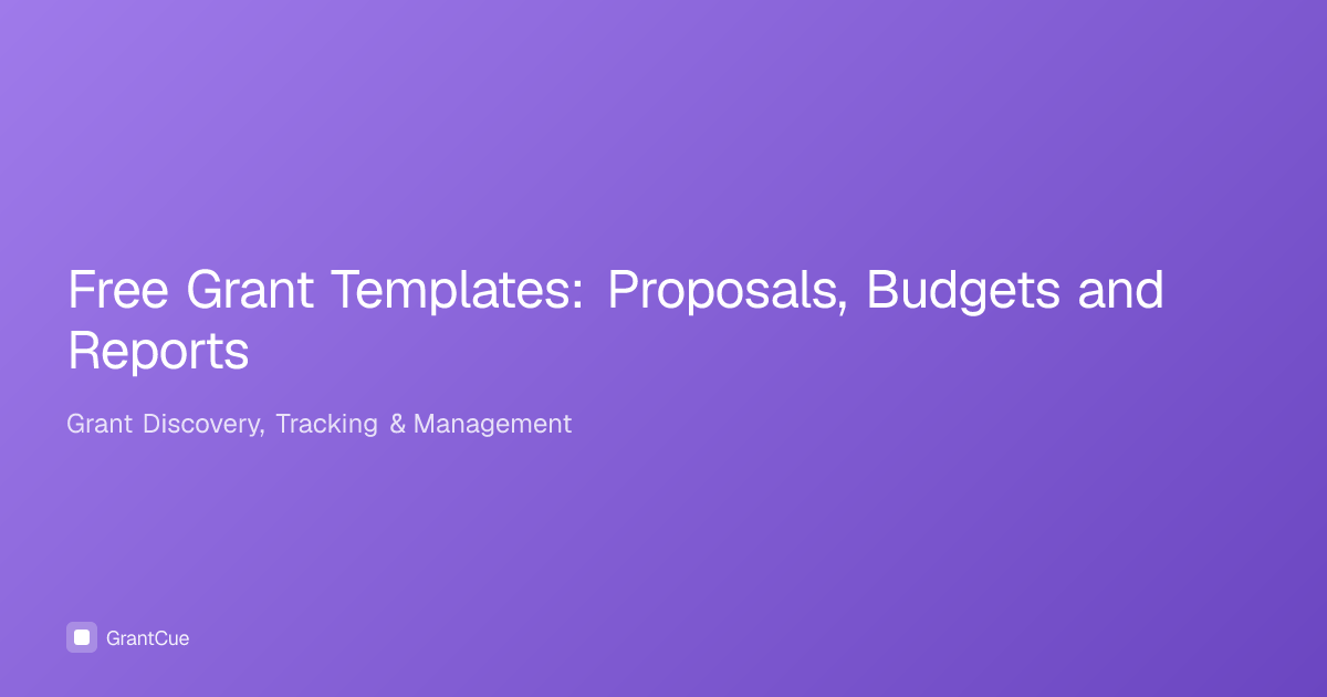 Free Grant Templates: Proposals, Budgets and Reports